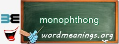 WordMeaning blackboard for monophthong